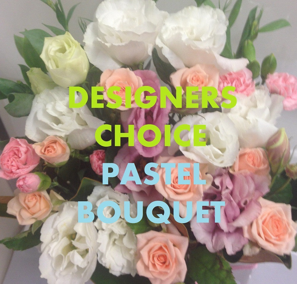 WORLDWIDE DESIGNERS CHOICE - PASTEL BOUQUET - $150.00